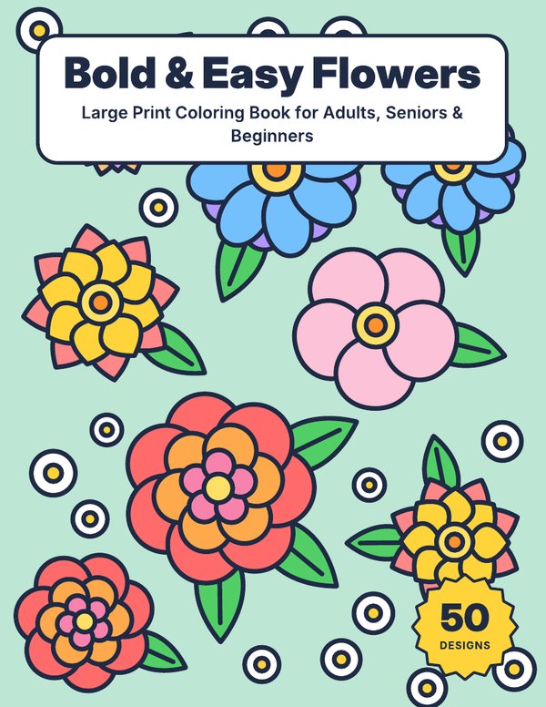 Bold & Easy Flowers coloring book cover