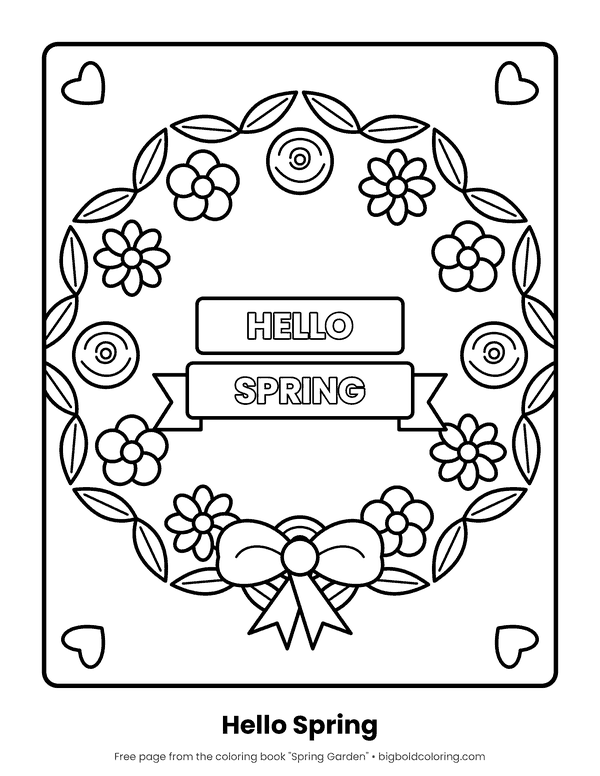 Hello Spring Wreath coloring page: a flower wreath with a bow around the words Hello Spring
