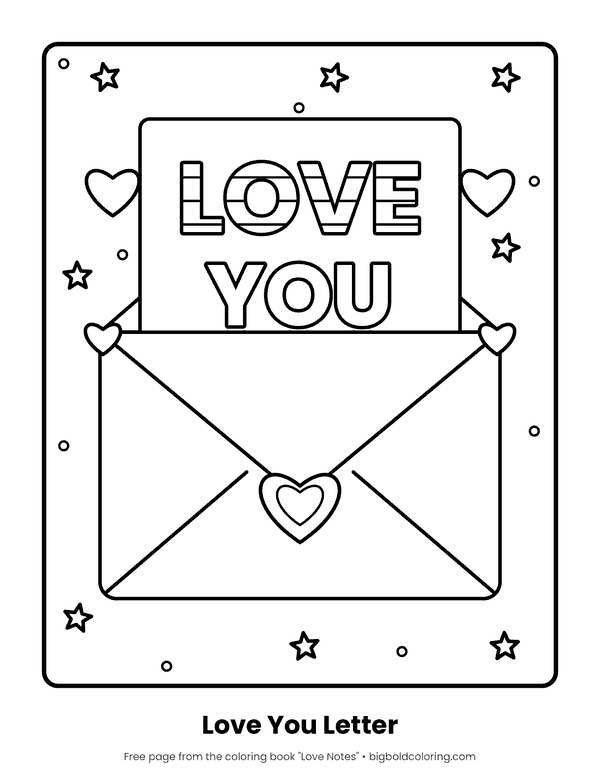 Love You Letter coloring page: an open envelope with a card that reads Love You, with stars around it